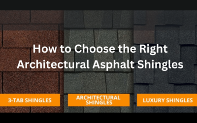 How to Choose the Right Architectural Asphalt Shingles