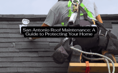 Homeowner’s Guide to Roof Maintenance in San Antonio
