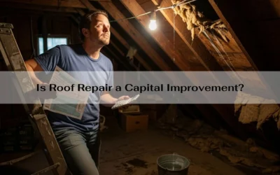Is Roof Repair a Capital Improvement?